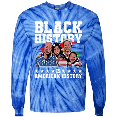 Black History Is American History Juneteenth Gift Tie-Dye Long Sleeve Shirt