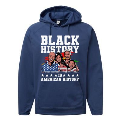 Black History Is American History Juneteenth Gift Performance Fleece Hoodie