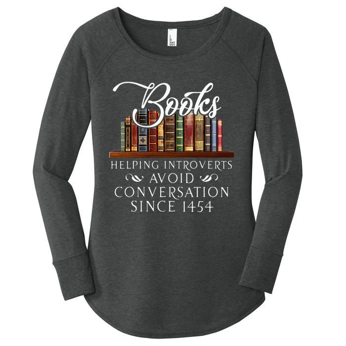 Books Helping Introverts Avoid Conversation Women's Perfect Tri Tunic Long Sleeve Shirt