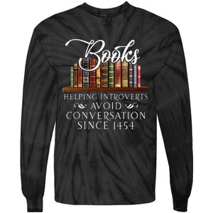 Books Helping Introverts Avoid Conversation Tie-Dye Long Sleeve Shirt