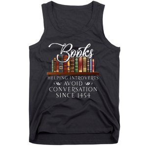 Books Helping Introverts Avoid Conversation Tank Top