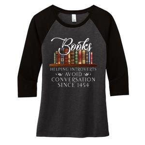 Books Helping Introverts Avoid Conversation Women's Tri-Blend 3/4-Sleeve Raglan Shirt