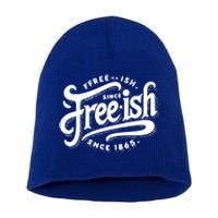 Black History Junenth Freedom Ecipation Freeish Humor Cool Gift Short Acrylic Beanie