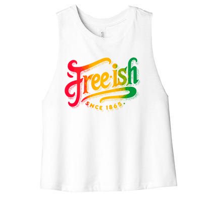 Black History Junenth Freedom Ecipation Freeish Great Gift Women's Racerback Cropped Tank