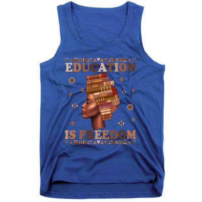 Black History Juneteenth Education Is Freedom Teacher Gift Tank Top