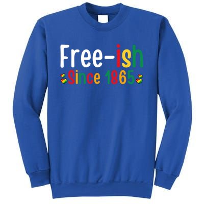 Black History Junenth Freedom Ecipation Freeish 1865 Cute Gift Sweatshirt