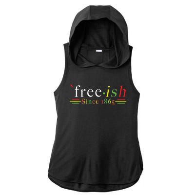 Black History Juneteenth Freedom Emancipation Freeish Ladies PosiCharge Tri-Blend Wicking Draft Hoodie Tank