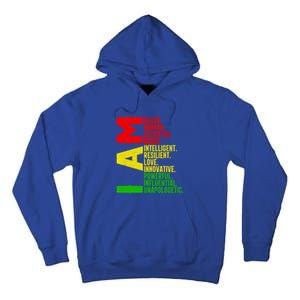 Black History Juneteenth I Am Black Unapologetically Gift Tall Hoodie