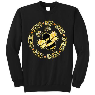 Bee Happy Kind Brave Humble Smart Positive Bumblebee Tall Sweatshirt