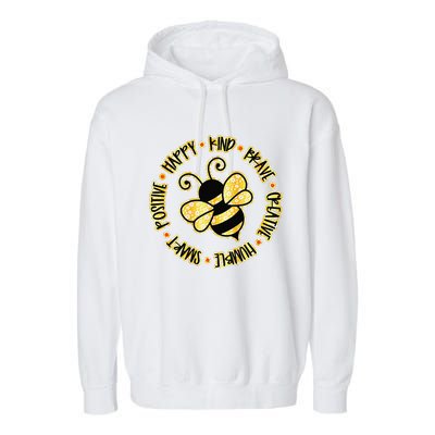 Bee Happy Kind Brave Humble Smart Positive Bumblebee Garment-Dyed Fleece Hoodie