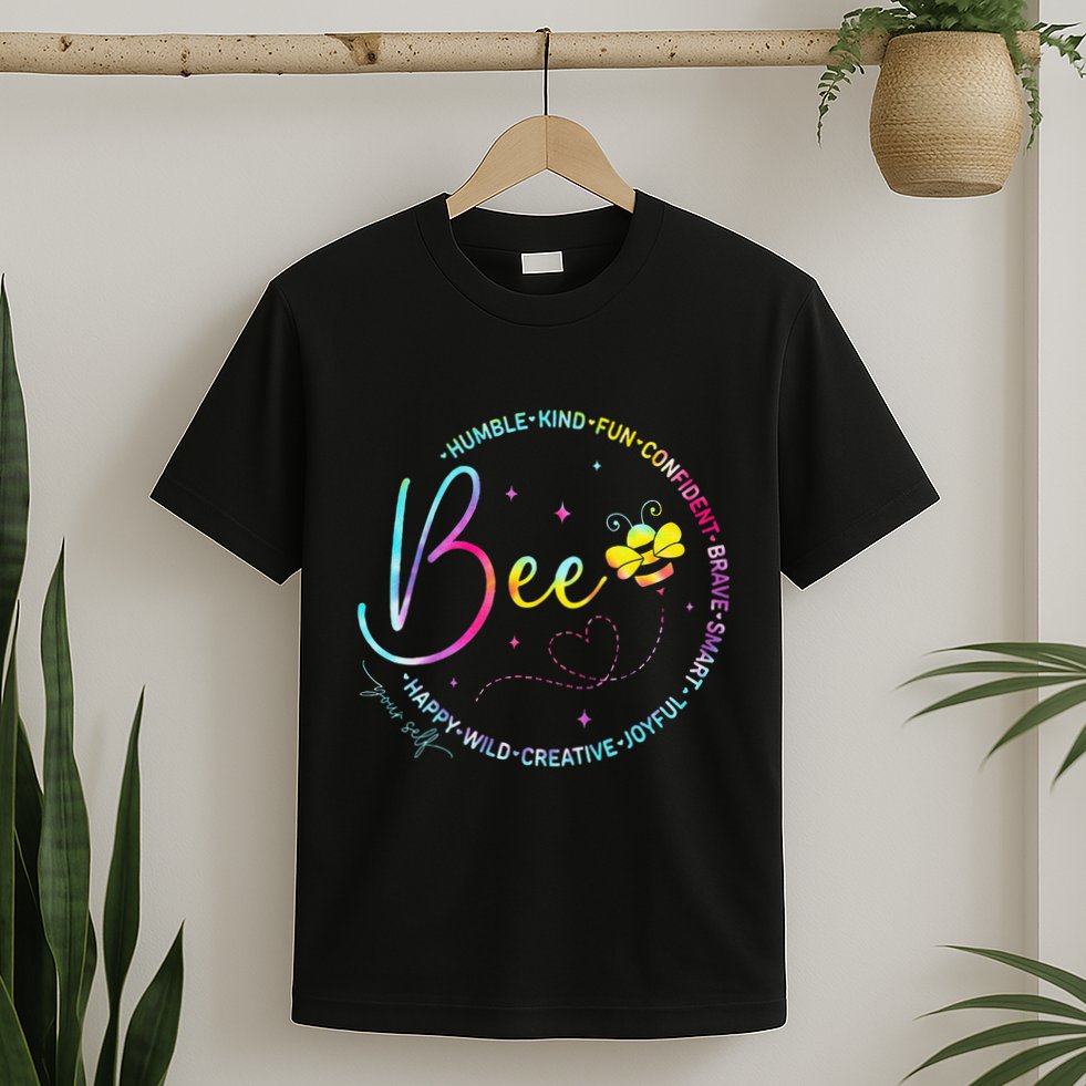 Bee Happy Kind Brave Humble Smart Positive Bumblebee T-Shirt