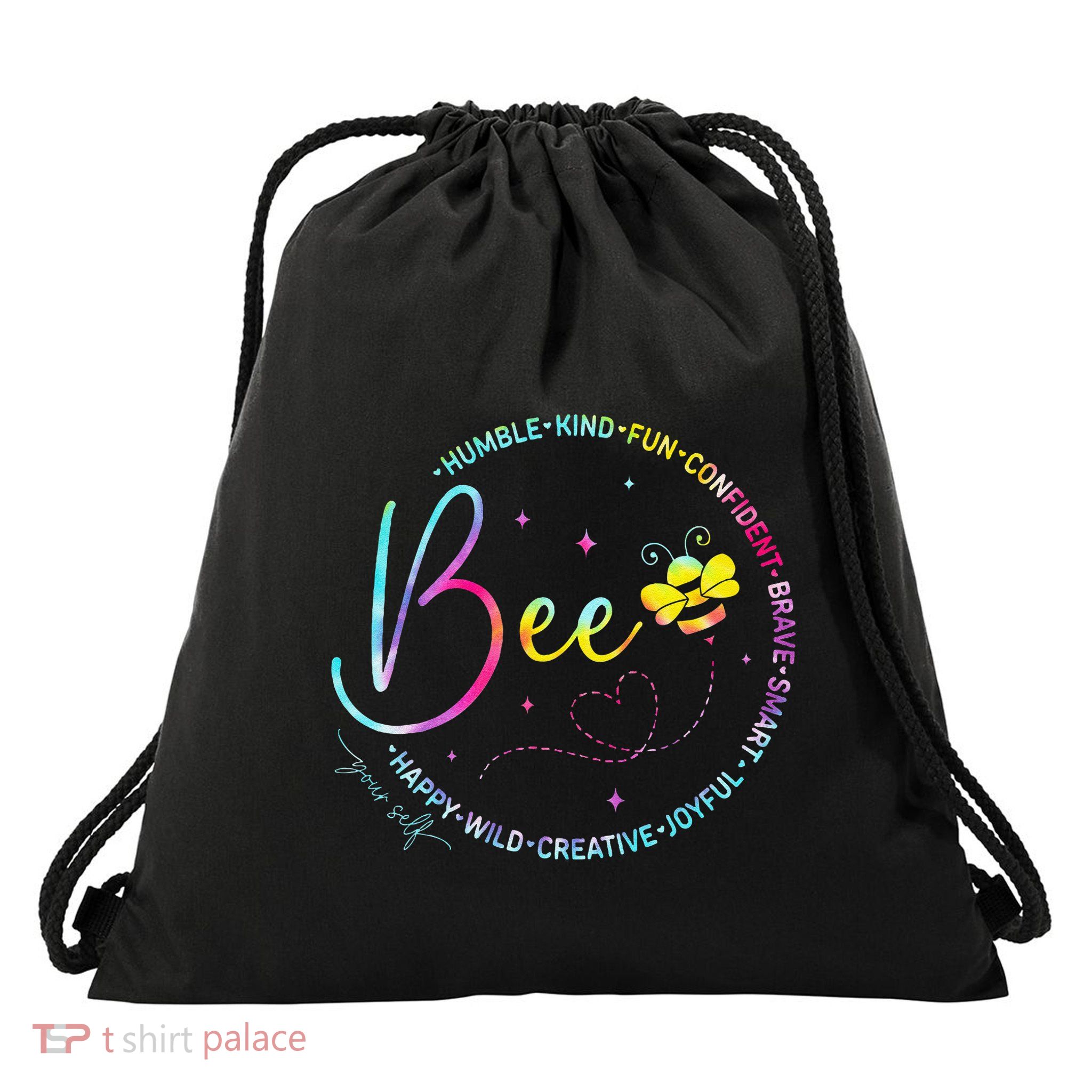 Bee Happy Kind Brave Humble Smart Positive Bumblebee Drawstring Bag