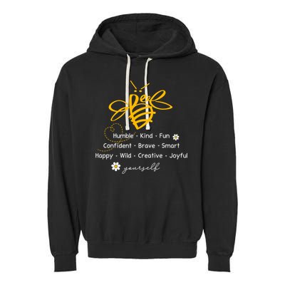 Bee Happy Kind Brave Humble Smart Positive Bumblebee Garment-Dyed Fleece Hoodie
