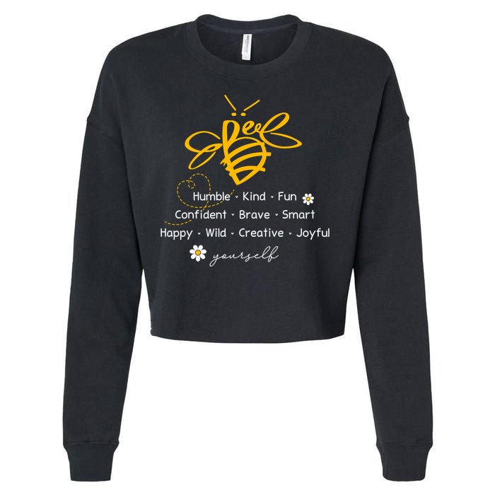 Bee Happy Kind Brave Humble Smart Positive Bumblebee Cropped Pullover Crew
