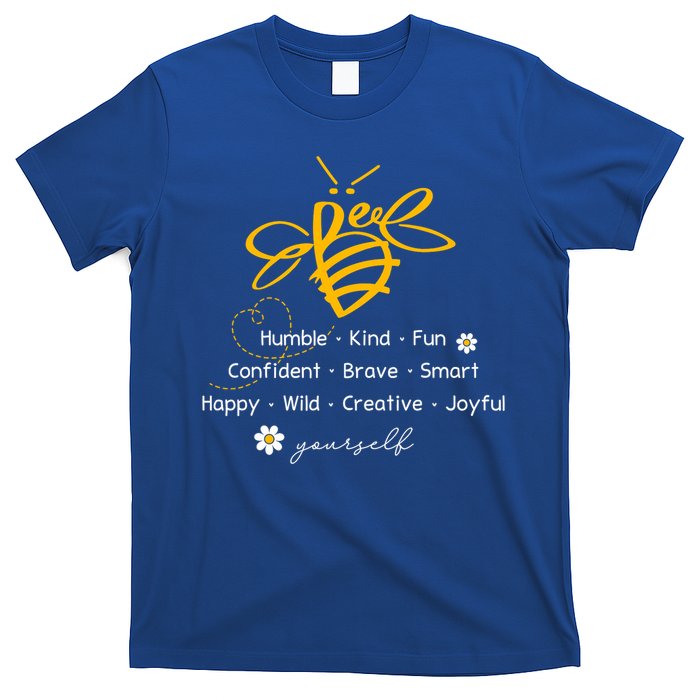Bee Happy Kind Brave Humble Smart Positive Bumblebee T-Shirt