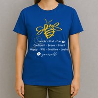 Bee Happy Kind Brave Humble Smart Positive Bumblebee T-Shirt