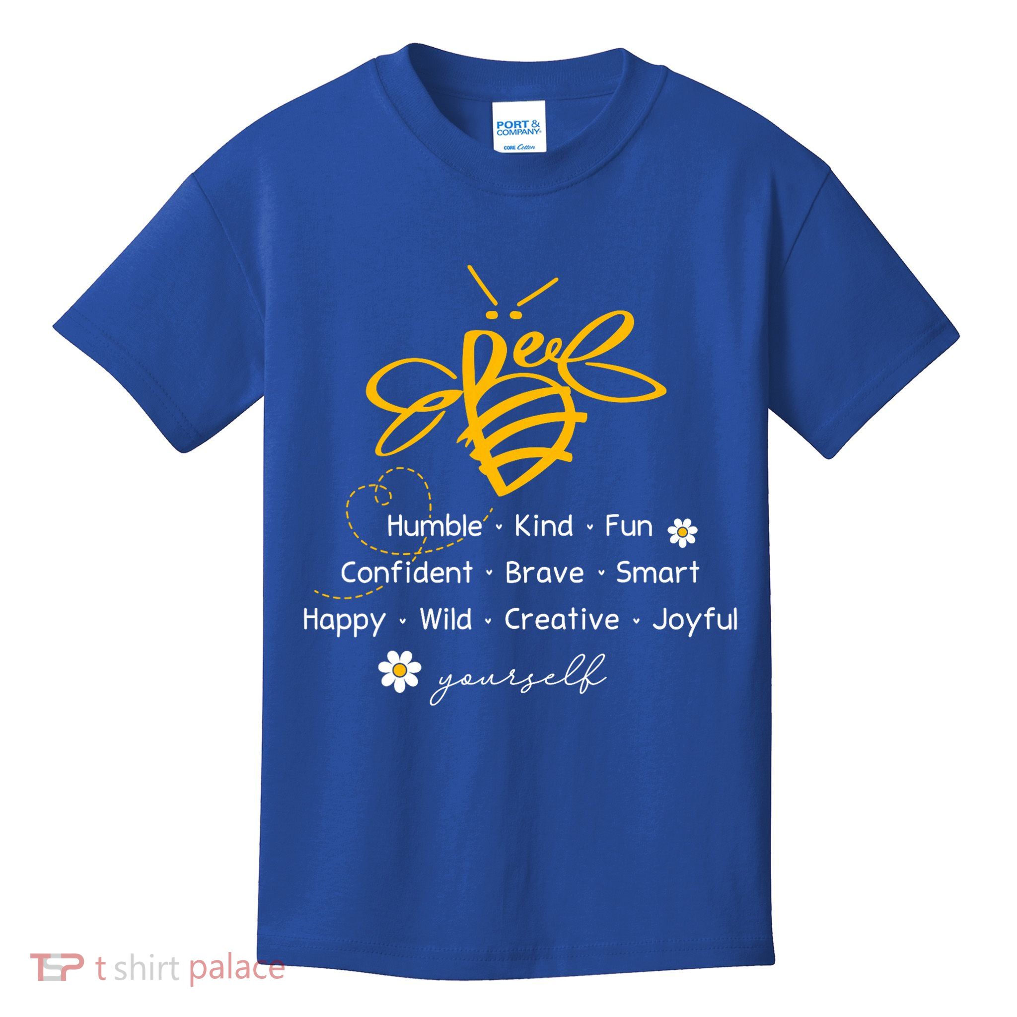 Bee Happy Kind Brave Humble Smart Positive Bumblebee Kids T-Shirt