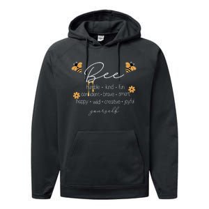 Bee Happy Kind Brave Humble Smart Positive Bumblebee Performance Fleece Hoodie