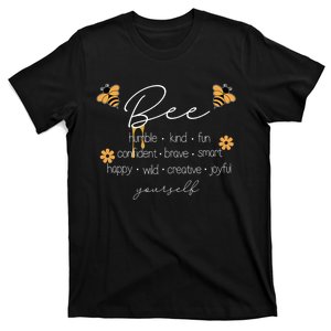 Bee Happy Kind Brave Humble Smart Positive Bumblebee T-Shirt