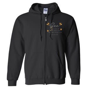 Bee Happy Kind Brave Humble Smart Positive Bumblebee Full Zip Hoodie