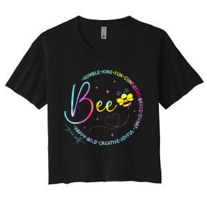 Bee Happy Kind Brave Humble Smart Positive Bumblebee Women Women's Crop Top Tee