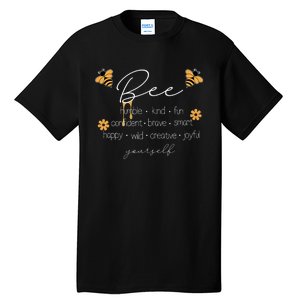 Bee Happy Kind Brave Humble Smart Positive Bumblebee Tall T-Shirt