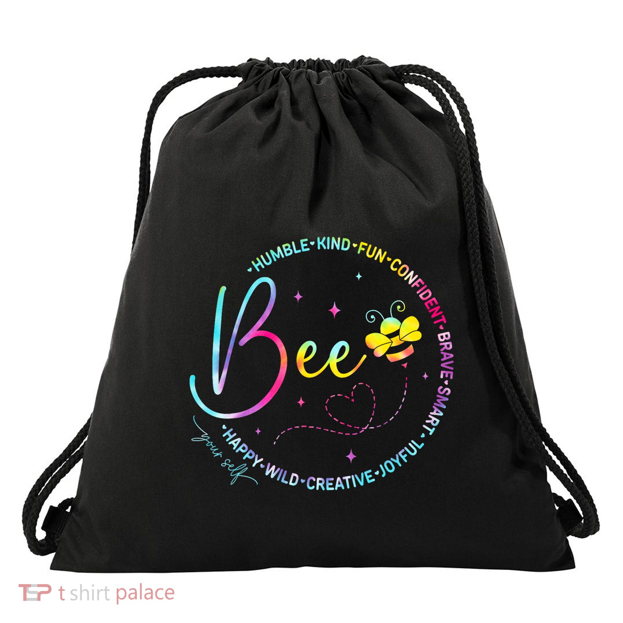 Bee Happy Kind Brave Humble Smart Positive Bumblebee Drawstring Bag