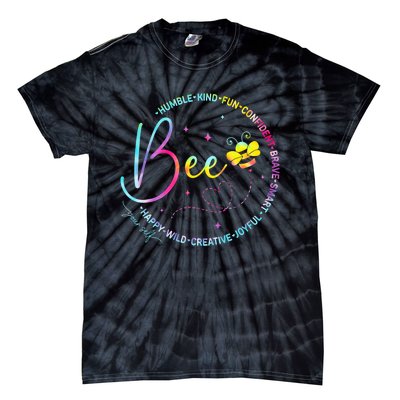 Bee Happy Kind Brave Humble Smart Positive Bumblebee Tie-Dye T-Shirt