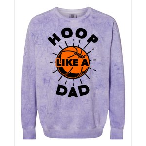 Basketball Hoop Like A Dad Colorblast Crewneck Sweatshirt