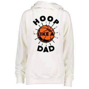 Basketball Hoop Like A Dad Womens Funnel Neck Pullover Hood