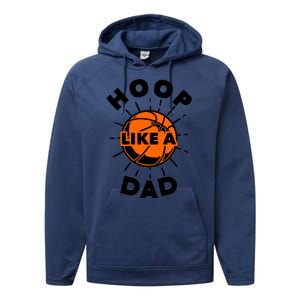 Basketball Hoop Like A Dad Performance Fleece Hoodie