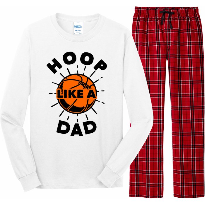 Basketball Hoop Like A Dad Long Sleeve Pajama Set