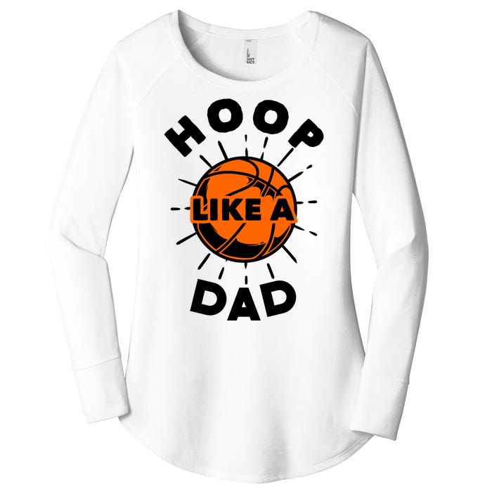 Basketball Hoop Like A Dad Women's Perfect Tri Tunic Long Sleeve Shirt