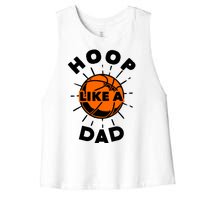 Basketball Hoop Like A Dad Women's Racerback Cropped Tank