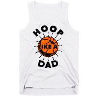 Basketball Hoop Like A Dad Tank Top