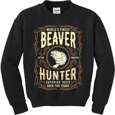 Beaver Hunting Label Worlds Finest Beaver Hunter Kids Sweatshirt