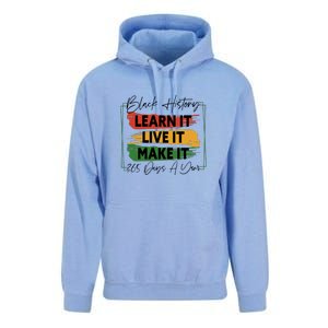 Black History Learn It Live It Make It 365 Days A Year Unisex Surf Hoodie