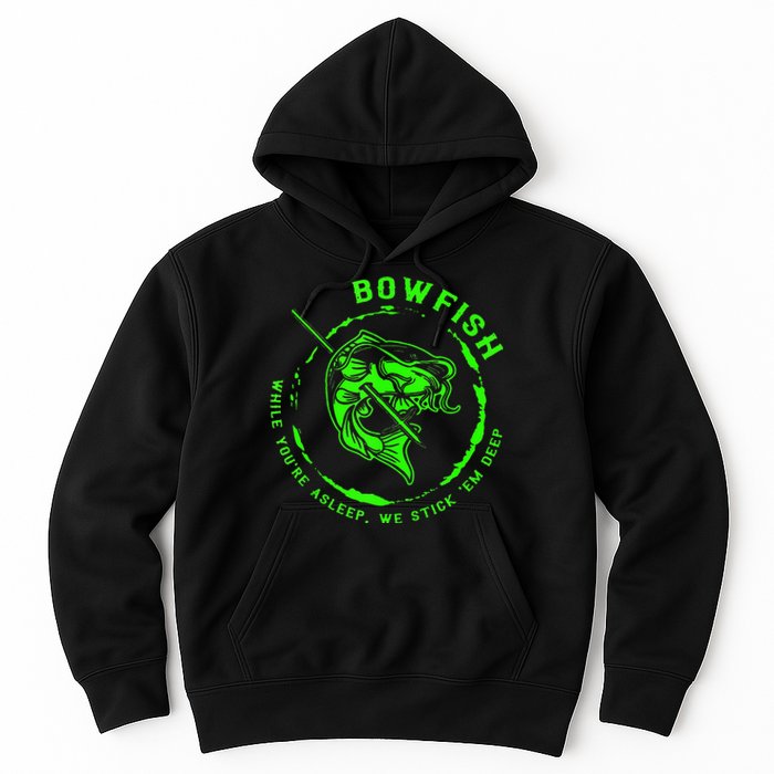 Bowfishing Hunting Lovers Funny Hoodie