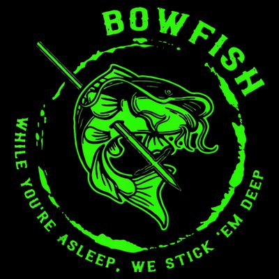 Bowfishing Hunting Lovers Funny T-Shirt