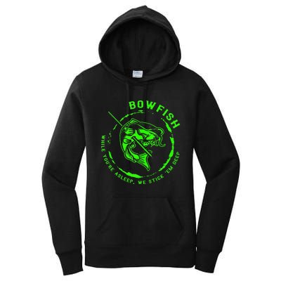 Bowfishing Hunting Lovers Funny Women's Pullover Hoodie