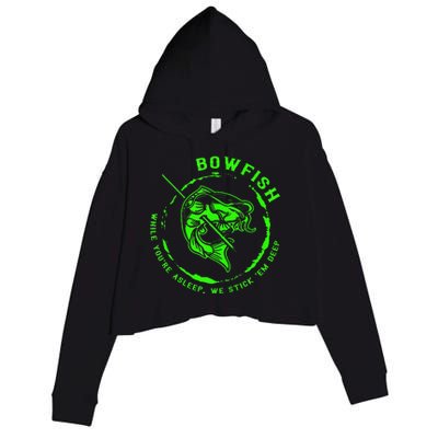 Bowfishing Hunting Lovers Funny Crop Fleece Hoodie