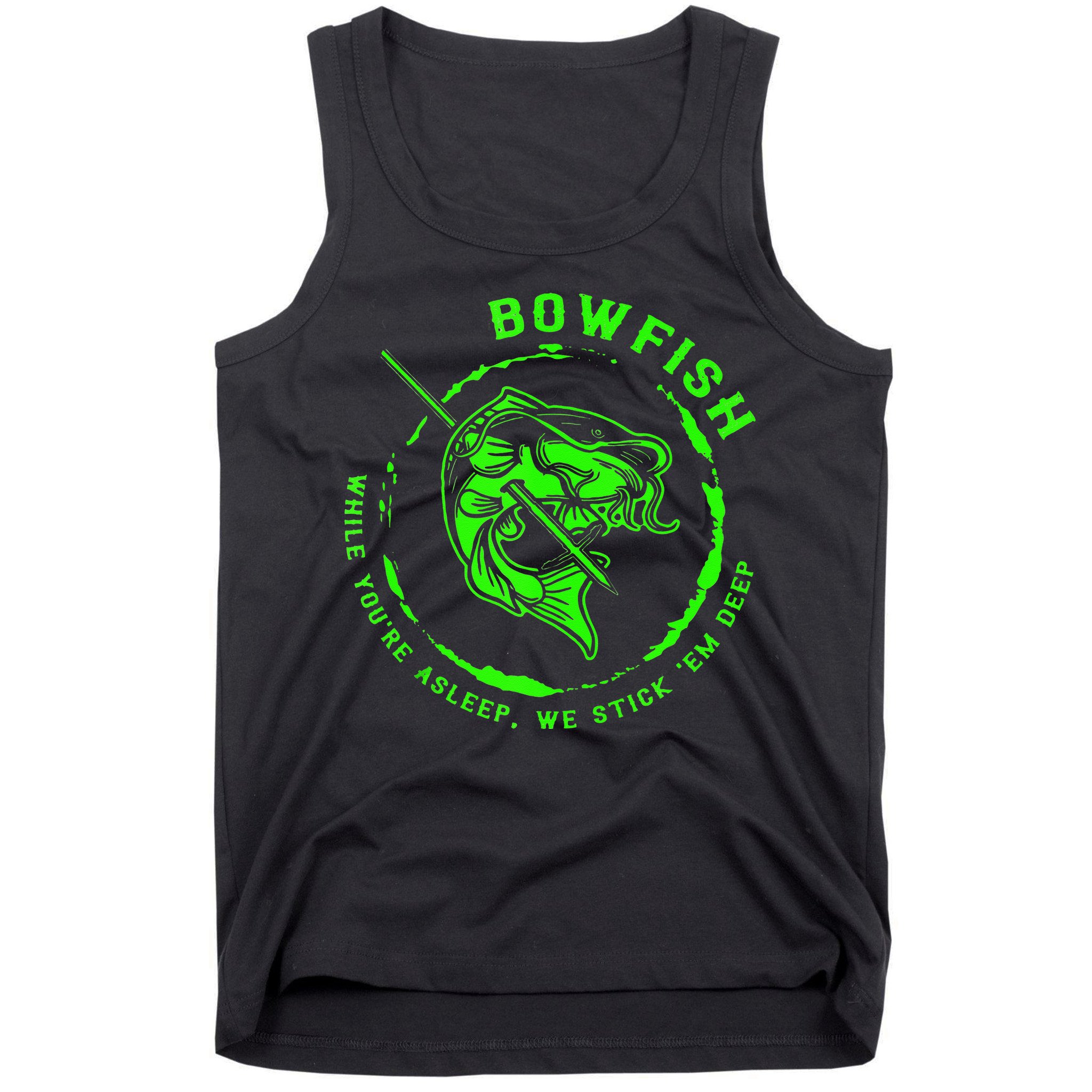 Bowfishing Hunting Lovers Funny Tank Top