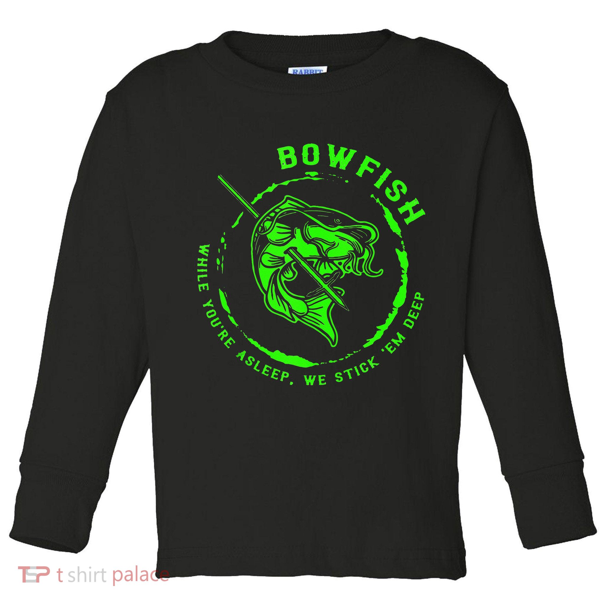 Bowfishing Hunting Lovers Funny Toddler Long Sleeve Shirt