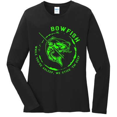 Bowfishing Hunting Lovers Funny Ladies Long Sleeve Shirt