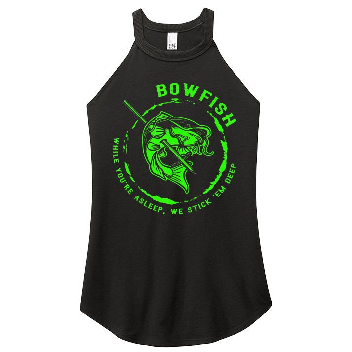 Bowfishing Hunting Lovers Funny Women's Perfect Tri Rocker Tank