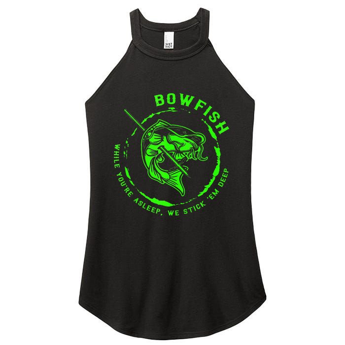 Bowfishing Hunting Lovers Funny Women's Perfect Tri Rocker Tank