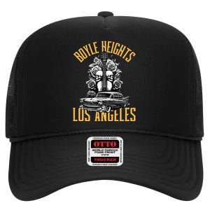 Boyle Heights Los Angeles High Crown Mesh Back Trucker Hat