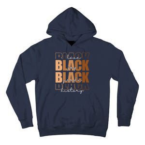 Black History Love Pride Month Melanin Tall Hoodie