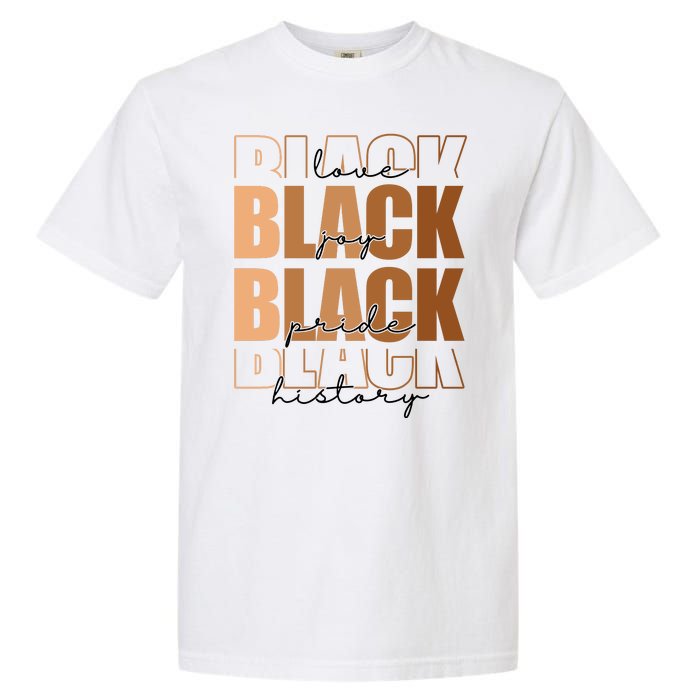 Black History Love Pride Month Melanin Garment-Dyed Heavyweight T-Shirt