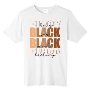 Black History Love Pride Month Melanin Tall Fusion ChromaSoft Performance T-Shirt